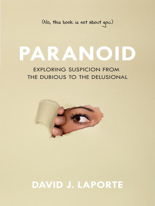 Title details for Paranoid by David J. LaPorte - Available